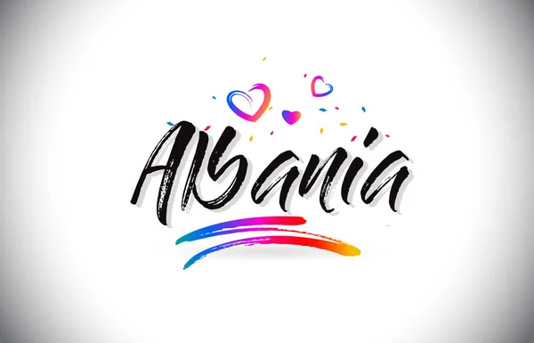 Албанія Ласкаво просимо слова тексту з любов'ю серця і творчого Handw — стоковий вектор