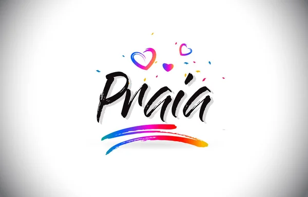 Praia Welcome To Word Text with Love Hearts and Creative Handwri — Stock Vector
