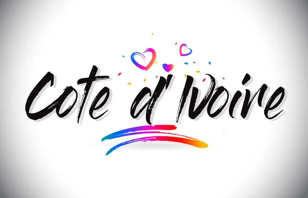 Cote d 'Ivoire Bienvenido a Word Texto con Amor Corazones y Creatividad — Vector de stock