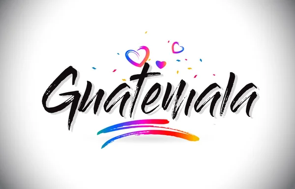 危地马拉欢迎来到文字文字与爱的心和创意汉 — 图库矢量图片