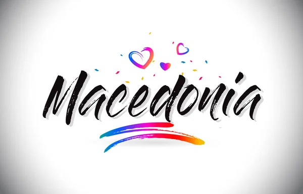 Македонія Ласкаво просимо слова тексту з любов'ю серця і творчих Хан — стоковий вектор