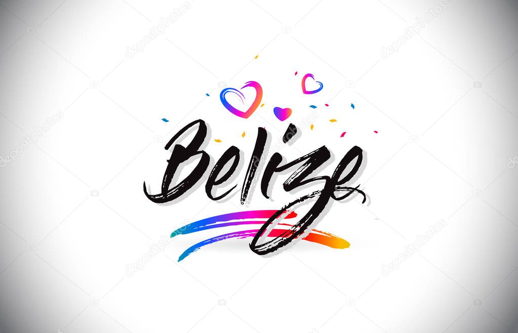 Belize Welcome To Word Text with Love Hearts and Creative Handwritten Font Design Vector Illustration.