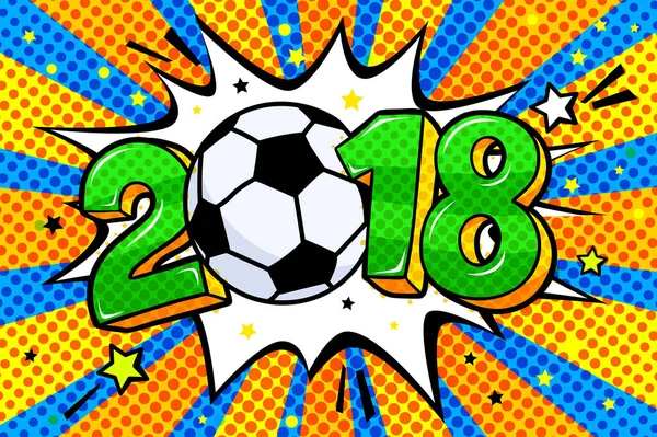 Número 2018 Con Balón Fútbol Burbuja Sonido — Archivo Imágenes Vectoriales
