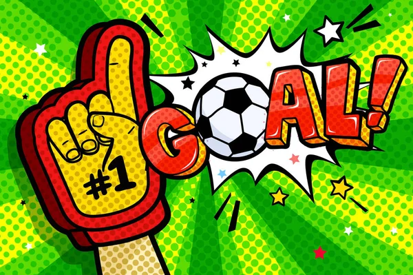 サッカー ボールと目標を獲得し単語を祝う上がるスポーツ ファンの手袋で手 — ストックベクタ