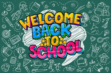 Geri okul yazı pop sanat tarzı yeşil yazı tahtası üzerinde hoş geldiniz.