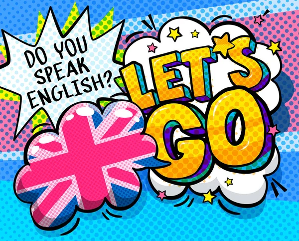 勉強の概念英語 英語を話すし 英国の旗と行く単語バブルが ポップなアート コミック スタイルのメッセージ — ストックベクタ