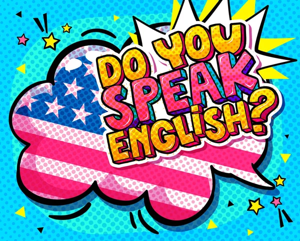 Concepto Estudiar Inglés Hablas Inglés Palabra Burbuja Con Bandera Americana — Vector de stock