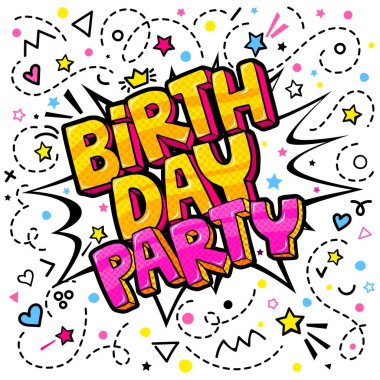 Birthday Party word bubble in yellow and red collors. Message in pop art comic style on white background. clipart