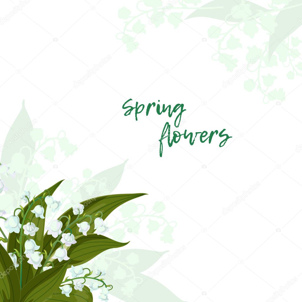 Greeting card.Lilly of the valley - May bells, Convallaria majalis with green leaves on a white background.