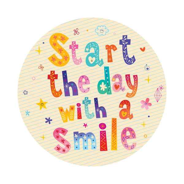Begin Dag Met Een Glimlach Motiverende Ontwerp — Stockvector