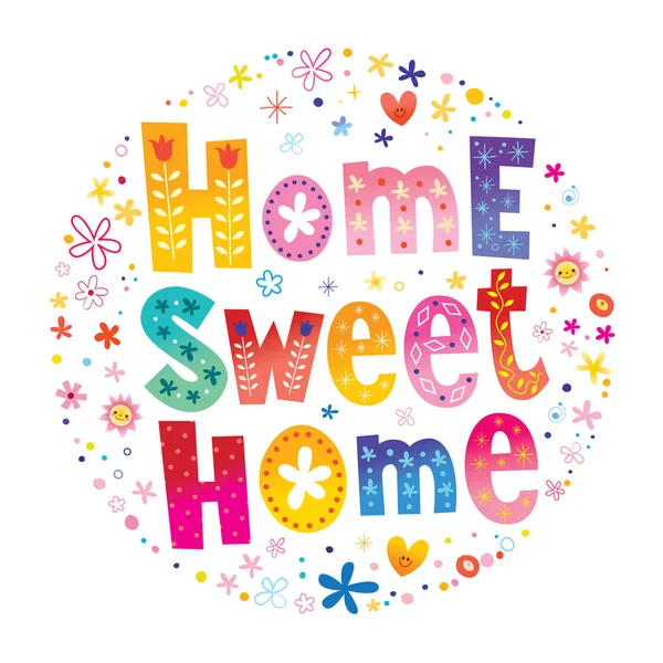 Home Sweet Home Typographie Lettrage Texte Décoratif — Image vectorielle