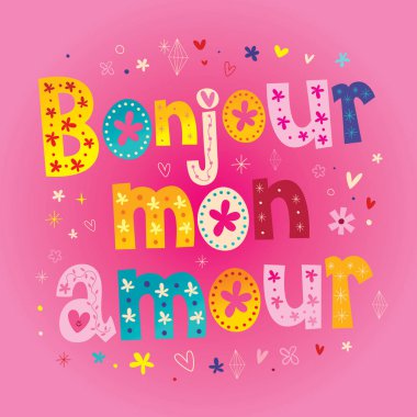 Bonjour mon amour - Fransız kalp şeklinde vektör tasarım yazı tipi