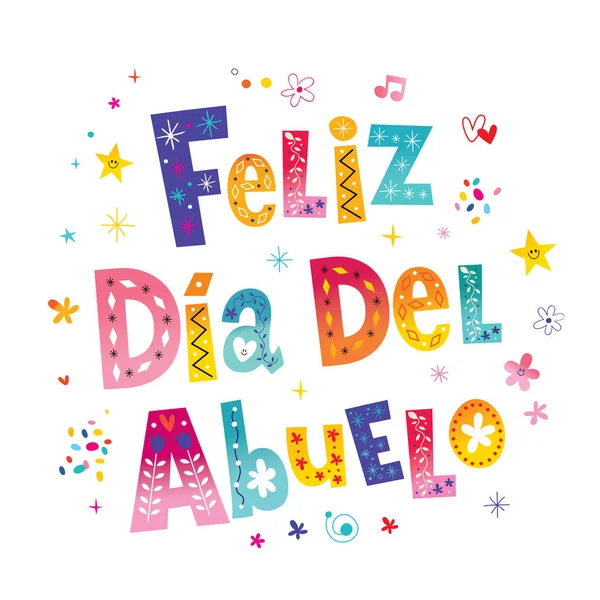 Feliz Dia Del Abuelo Feliz Dia Dos Avós Espanhol Texto —  Vetores de Stock