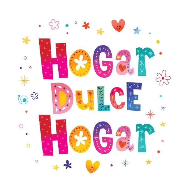 Hogar Ζαχαρωμένο Hogar Σπίτι Γλυκό Σπίτι Στο Ισπανικό Διακοσμητικό Κείμενο — Διανυσματικό Αρχείο