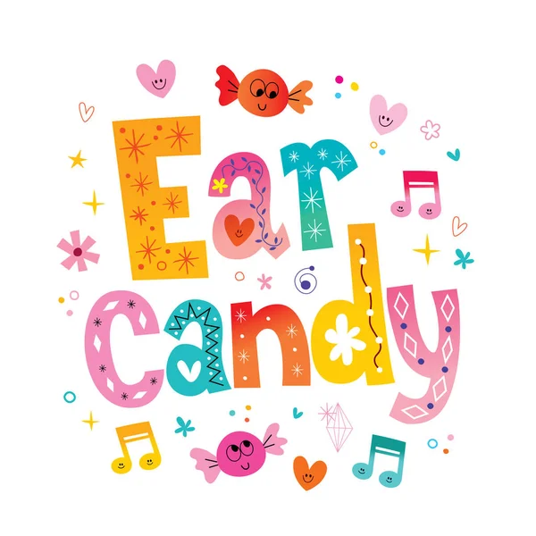 Ucho Candy Slang Dla Przyjemnej Melodycznej Muzyki Pop — Wektor stockowy