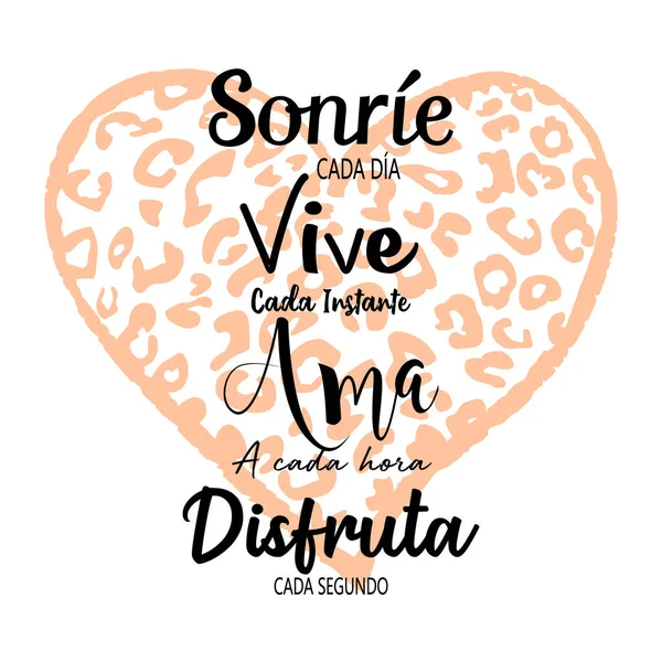 Her gün gülümse, her anı yaşa, her saati sev, her saniyeyi sev - modern stil el yazısı, hayvan baskılı kalbe harfler yaz..