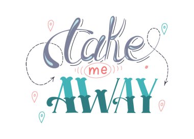 Seyahat el çizimi kaligrafik alıntı. Davetiye, tebrik kartı, baskılar ve posterler. Macera tipografisi zamanı. Vektör grafik tasarımı, metin harf kompozisyonu