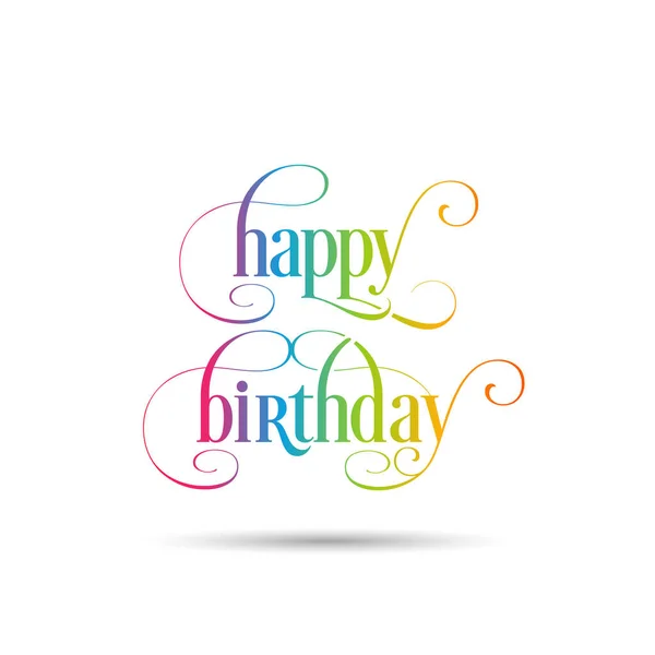 Illustration Happy Birthday Beautiful Calligraphy — Stock Vector