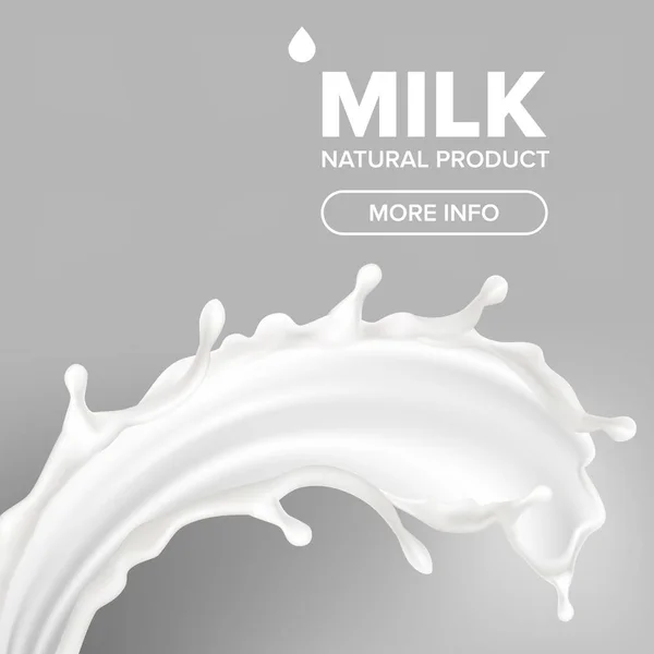 Melk Splash Vector. Zuivel eten. Calcium drinken. Melkachtig Product. Crème vloeibaar. 3D-realistische afbeelding — Stockvector