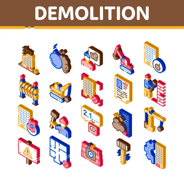 Demolition Building Icons Set Vector Isometric Crane Wrecking Ball Fence — 스톡 벡터