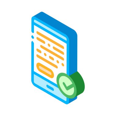 Akıllı Telefon Görüntüleme ve Onaylanmış Mark vektörü izometrik işareti. renk izole edilmiş sembol çizimi