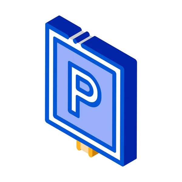 Parkowanie Znak Ikona Wektor Izometryczny Znak Parkingowy Kolorowy Pojedynczy Symbol — Wektor stockowy