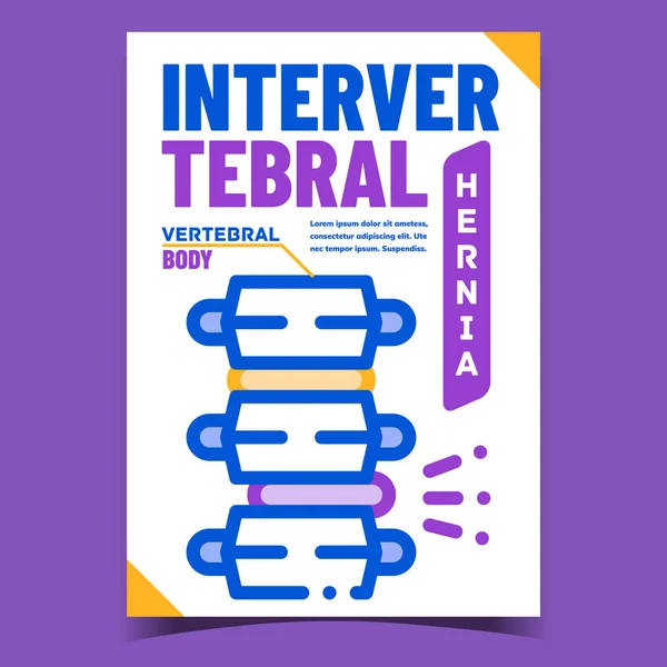 Intervertebral Hernia Advertising Poster Vector. Intervertebral Hernia Disease And Medical Treatment Promo Banner. Human Vertebral Body Concept Template Stylish Colorful Illustration — Stock Illustration Intervertebral Hernia Advertising Poster Vector Intervertebral Hernia Disease Medical Treatment Royalty Free Stock Illustrations