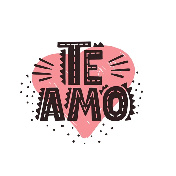 Te Amo - texto em espanhol - te amo. Cartaz de lettering vetorial —  Vetores de Stock