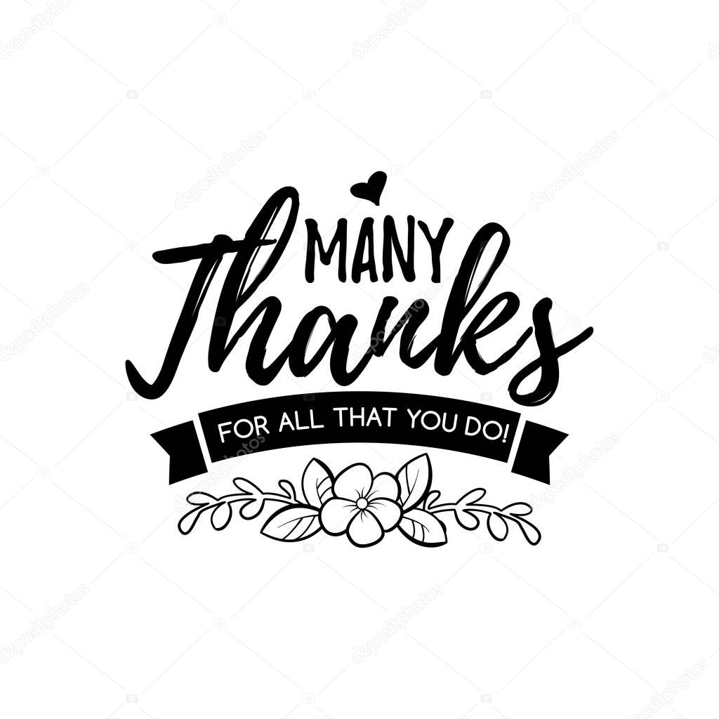Many thanks for teacher. Happy teachers day. Hand lettering design poster ranking professional highest degree, most excellent career result. Vector illustration on white background