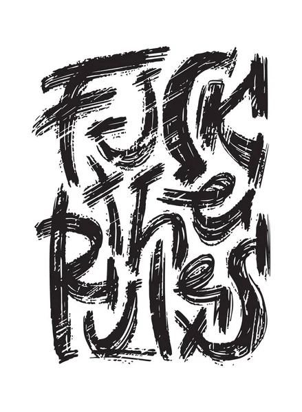 Fuck Rules Slogan, graphiques de t-shirt, conception d'impression de tee-shirt. Vecteur typographique . — Image vectorielle