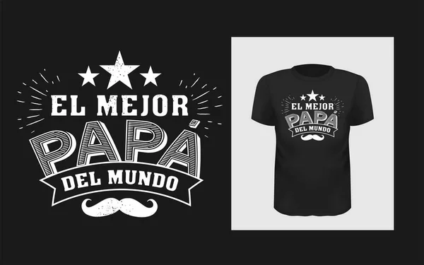 Tshirt El mejor papa del mundo slogan design — Image vectorielle