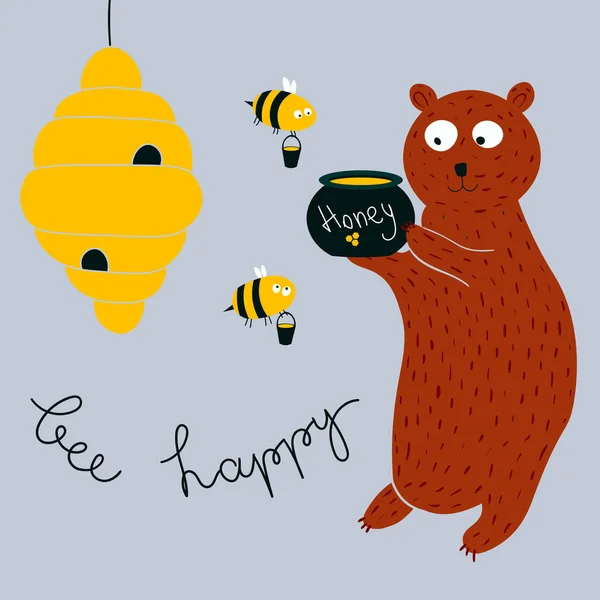 Cute bear and bees around beehive. Bumblebees put honey to a pot. Be happy lettering card. Flat cartoon colorful poster, invitation for celebration. Bee and bear characters with handwritten typography