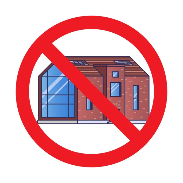Знак заборони з будинком — стоковий вектор