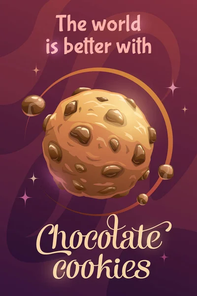 Le monde est meilleur avec les biscuits au chocolat. Belle affiche de motivation avec dessin animé délicieux chocolat planète . — Image vectorielle