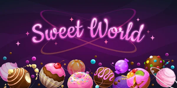 Concetto dolce mondo. Caramelle, ciambelle, cioccolato, torta, cupcake, gelatina pianeti sullo sfondo dello spazio . — Vettoriale Stock