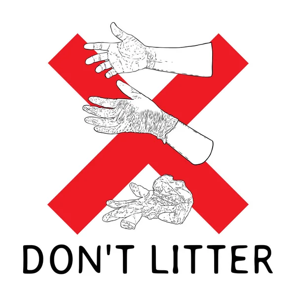 書き込みで看板をゴミしないでください 指示のシンボル 適切な医療用手袋を処分し Covid 19コロナウイルスの汚染を防ぐ方法 スプレッド 個人衛生図面を停止します — ストックベクタ