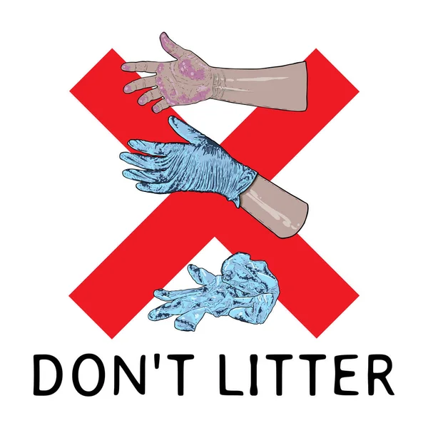 書き込みで看板をゴミしないでください 指示のシンボル 適切な医療用手袋を処分し Covid 19コロナウイルスの汚染を防ぐ方法 スプレッド 個人衛生図面を停止します — ストックベクタ