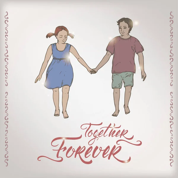 Tarjeta de color romántico de San Valentín con niño y niña tomados de la mano y brocha letras saing Together Forever . — Archivo Imágenes Vectoriales