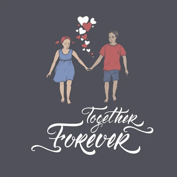 Valentinstag romantische Farbkarte mit Jungen und Mädchen Händchen haltend auf blauem und Pinsel Schriftzug saing together forever. — Stockvektor