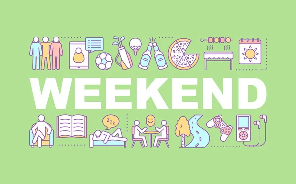 Weekend Word Concepten Banner Entertainment Ontspanning Hobby Rest Tijdverdrijf Geïsoleerd — Stockvector