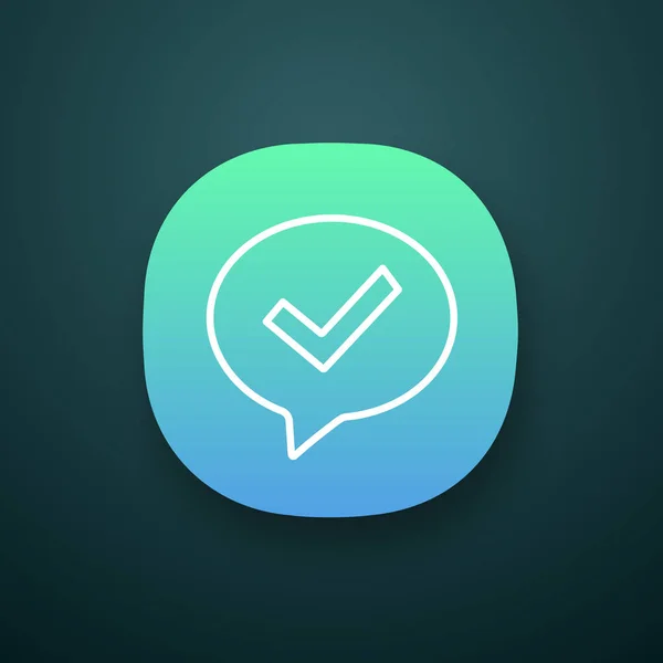 Approuvé Icône Application Chat Boîte Dialogue Confirmation — Image vectorielle