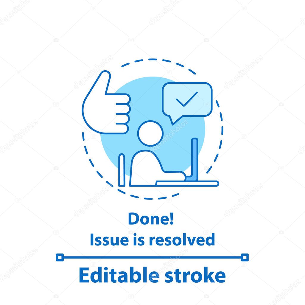 Solved problem concept icon. Resolved issue. Done idea thin line illustration. Successfully completed. Vector isolated outline drawing. Editable stroke