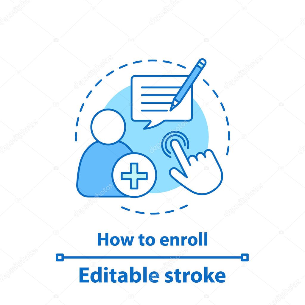 Enroll now concept icon. Enrollment. New user registration idea thin line illustration. Sign up. Vector isolated outline drawing. Editable stroke