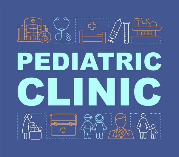 Pediatric clinic word concepts banner — Stock Vector