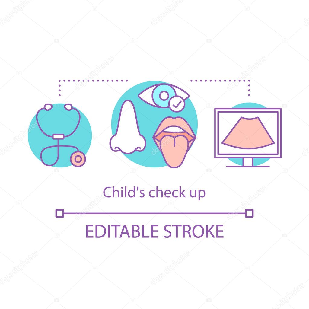 Child check up concept icon. Physical examination. Kids health inspection. Pediatrician, oculist, ENT. Pediatric clinic idea thin line illustration. Vector isolated outline drawing. Editable stroke
