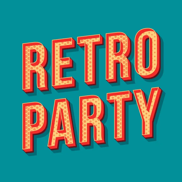 Retro party vintage 3d vector lettering — Stock Vector