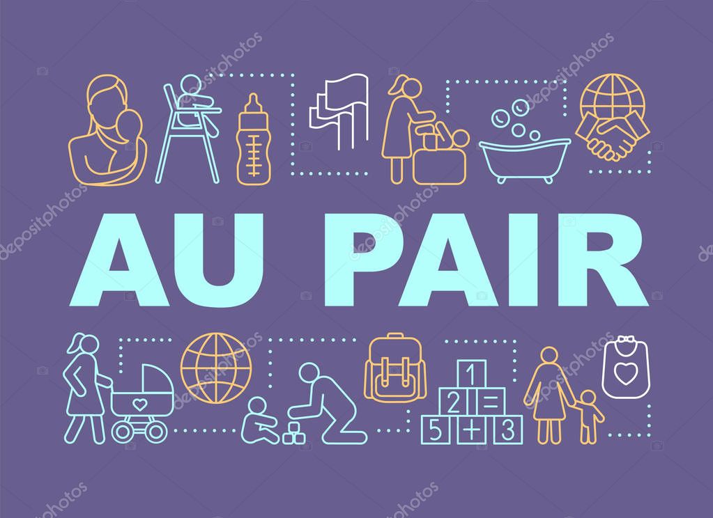 Babysitting Au Pair concepts banner. Presentation, website. Isolated lettering typography idea with linear icons. International nannies, babysitting programs. Vector outline illustration