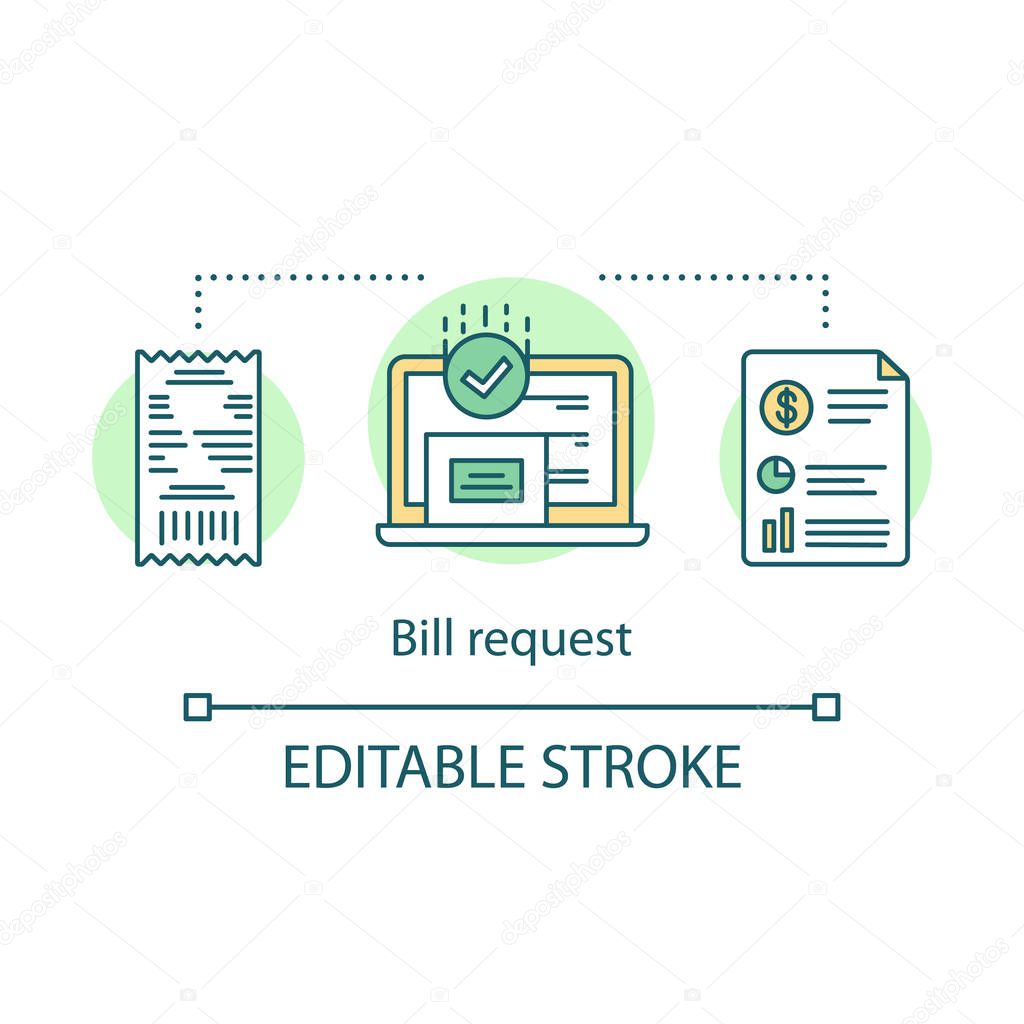 Bill request concept icon. Receipt, budget distribution application idea thin line illustration. Online finance management service, expense calculator. Vector isolated outline drawing. Editable stroke
