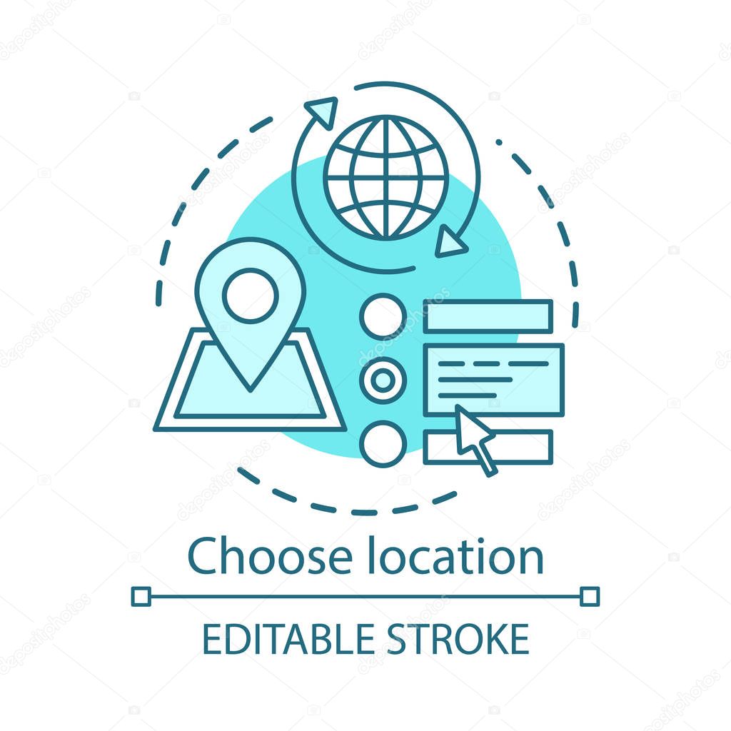 Choose location concept icon. Planning travel destination idea thin line illustration. Route choosing. Searching location. Address indicator. Vector isolated outline drawing. Editable stroke