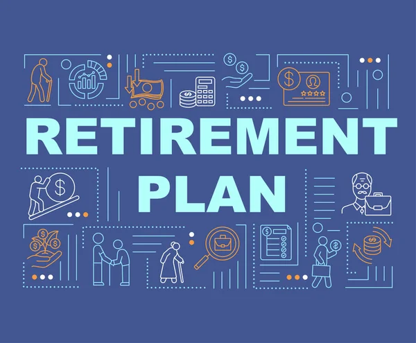 Pensionering Plan Ord Begrepp Banner Finansiell Försäkring Framtidsplanering Infografik Med — Stock vektor